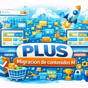 PLUS · Migración de contenidos M